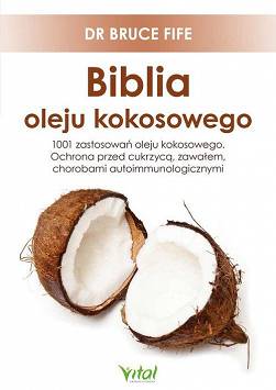 Biblia oleju kokosowego