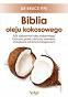 Biblia oleju kokosowego