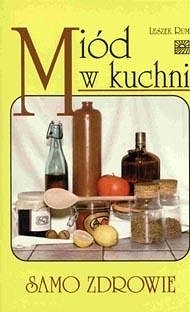 Miód w kuchni