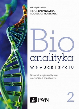 Bioanalityka. Tom 2