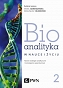 Bioanalityka. Tom 2