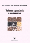 Wybrane zagadnienia z nasiennictwa