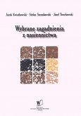 Wybrane zagadnienia z nasiennictwa
