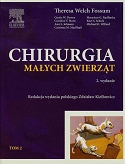 Chirurgia małych zwierząt Tom 2