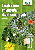 Zwalczanie chwastów dwuliściennych