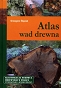 Atlas wad drewna