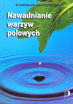 Nawadnianie warzyw polowych