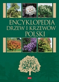Encyklopedia drzew i krzewów Polski