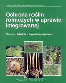 Ochrona roślin rolniczych w uprawie integrowanej