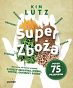 Super zboża