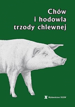 Chów i hodowla trzody chlewnej