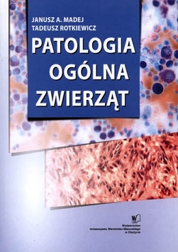 Patologia ogólna zwierząt