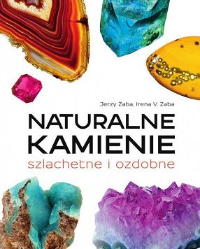 Naturalne kamienie szlachetne i ozdobne