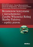Bezumowne korzystanie z nieruchomości Zasobu Własności Rolnej Skarbu Państwa: Aspekty prawne