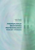 Finansjalizacja środowiska przyrodniczego problemy i wyzwania