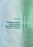 Finansjalizacja środowiska przyrodniczego problemy i wyzwania