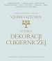 Sztuka dekoracji cukierniczej