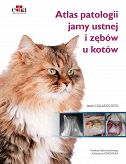 Atlas patologii jamy ustnej i zębów u kotów