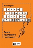 Zasady pisania tekstów naukowych - prace doktorskie i artykuły