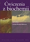 Ćwiczenia z biochemii