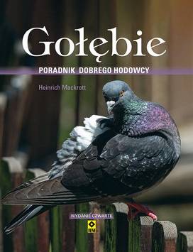 Gołębie. Poradnik dobrego hodowcy