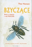 Bzyczące - rzecz o naturze i roli pszczół