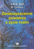 Zanieczyszczenie powietrza a życie roślin