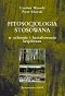 Fitosocjologia stosowana w ochronie i kształtowaniu krajobrazu