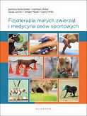 Fizjoterapia małych zwierząt i medycyna psów sportowych