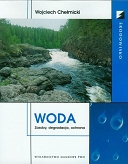 Woda Zasoby, degradacja, ochrona