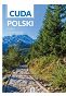 Cuda Polski. Parki narodowe 