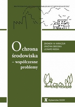 Ochrona środowiska - współczesne problemy