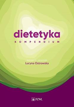 Dietetyka - kompendium