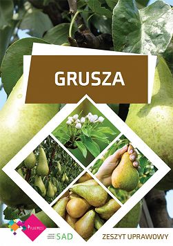 Grusza – zeszyt uprawowy