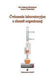 Ćwiczenia laboratoryjne z chemii organicznej