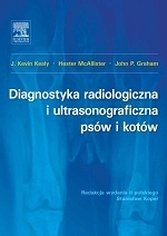 Diagnostyka radiologiczna i ultrasonograficzna psów i kotów