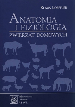 Anatomia i fizjologia zwierząt domowych