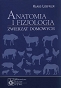 Anatomia i fizjologia zwierząt domowych