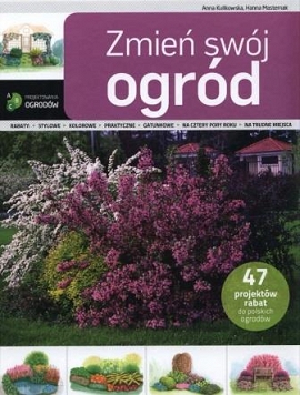 Zmień swój ogród