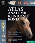 Atlas anatomii klinicznej konia