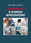 Komunikacja w praktyce weterynaryjnej