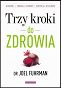 Trzy kroki do zdrowia