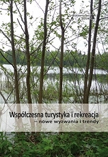 Współczesna turystyka i rekreacja