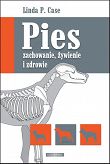 Pies - zachowanie, żywienie i zdrowie