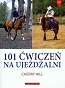 101 ćwiczeń na ujeżdżalni