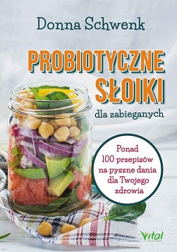 Probiotyczne słoiki dla zabieganych