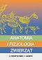 Anatomia i fizjologia zwierząt