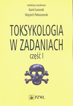 Toksykologia w zadaniach Część 1 