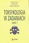 Toksykologia w zadaniach Część 1 