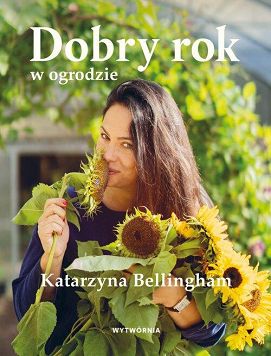 Dobry rok w ogrodzie